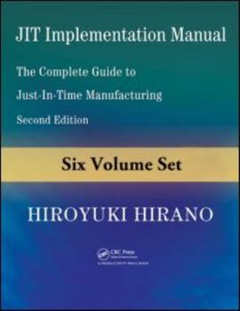 Paperback JIT Implementation Manual, 6-Volume Set: The Complete Guide to Just-In-Time Manufacturing Book