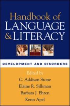 Paperback Handbook of Language and Literacy, First Edition: Development and Disorders Book
