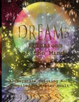 Paperback Dreams: A Greyscale Coloring Book