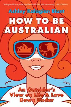 Paperback How to Be Australian Book