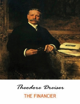 Paperback The Financier (Annotated) Book