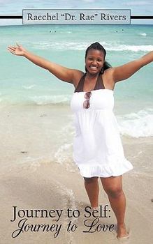 Paperback Journey to Self: Journey to Love Book