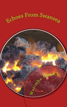 Paperback Echoes From Swansea Book