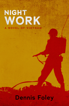 Paperback Night Work: A Novel of Vietnam Book