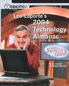 Paperback TechTV Leo Laporte's 2004 Technology Almanac Book