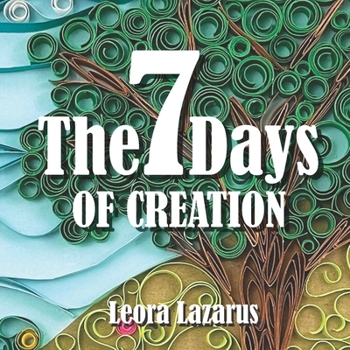 Paperback The 7 Days of Creation Book