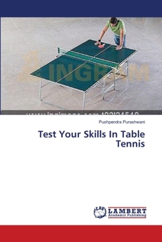 Paperback Test Your Skills In Table Tennis Book