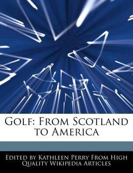 Paperback Golf: From Scotland to America Book