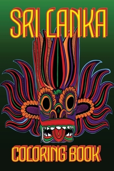 Paperback Sri Lanka Coloring Book: Raksha Fire Dance Mask Us Edition Book