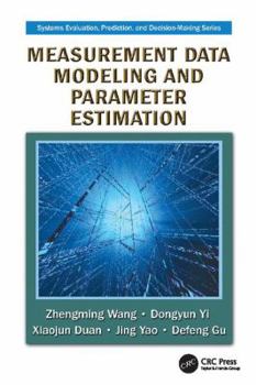 Paperback Measurement Data Modeling and Parameter Estimation Book