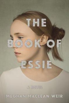 Hardcover The Book of Essie Book