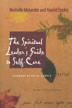 Paperback The Spiritual Leader's Guide to Self-Care Book