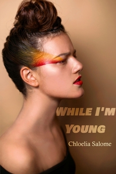 Paperback While I'm Young Book