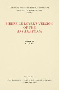 Paperback Pierre le Loyer's Version of the Ars Amatoria [French] Book