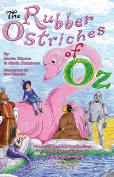 Paperback The Rubber Ostriches of Oz Book