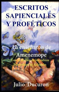 Paperback Escritos Sapienciales Y Proféticos: La enseñanza de Amenemope [Spanish] Book
