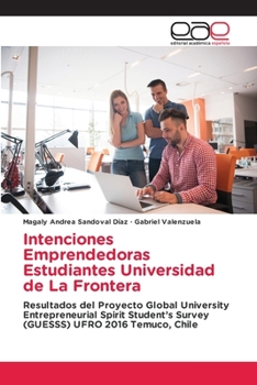 Paperback Intenciones Emprendedoras Estudiantes Universidad de La Frontera [Spanish] Book