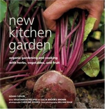 Paperback New Kitchen Garden: Organic Gardening and Cooking with Herbs, Vegetables, and Fruit Book
