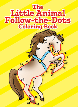 Paperback The Little Animal Follow-The-Dots Coloring Book