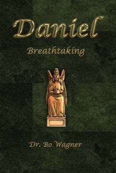 Paperback Daniel: Breathtaking Book