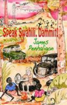 Hardcover Speak Swahili, Dammit! Book