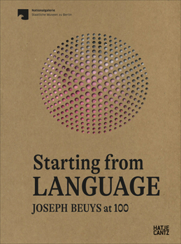 Paperback Starting from Language: Joseph Beuys at 100 Book