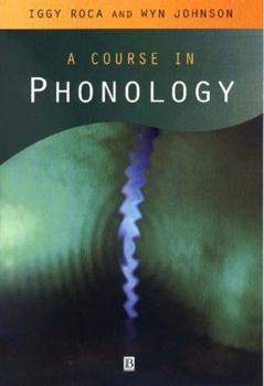 Paperback A Course in Phonology Book