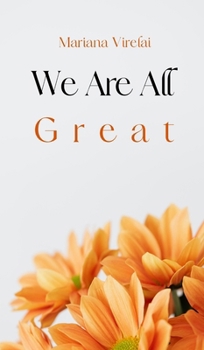 Hardcover We Are All Great Book