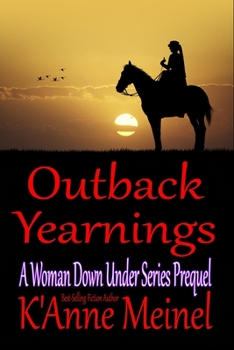 Paperback Outback Yearnings: A Woman Down Under Series Prequel Book