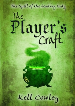 The Player's Craft - Book  of the Timony Trilogy