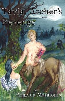 Paperback Tavia, Archer's Revenge Book