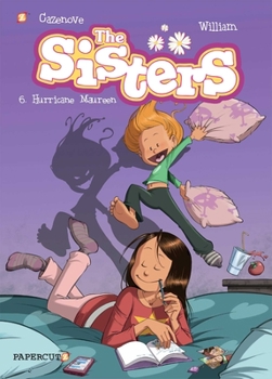 Hardcover The Sisters, Vol. 6: Hurricane Maureen Book