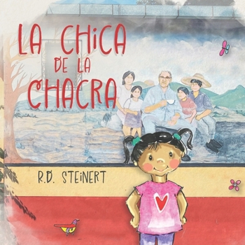 Paperback La Chica de La Chacra (Bilingual) Book