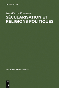 Hardcover Sécularisation et Religions Politiques [French] Book