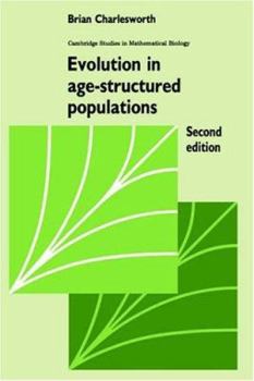 Paperback Evolution in Age-Structured Populations Book
