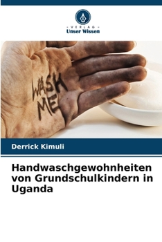 Paperback Handwaschgewohnheiten von Grundschulkindern in Uganda [German] Book