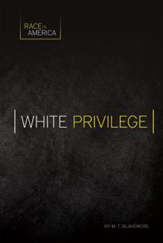 White Privilege - Book  of the Race in America