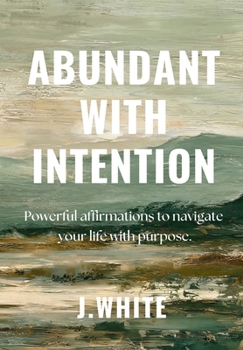 Hardcover Abundant With Intention Book