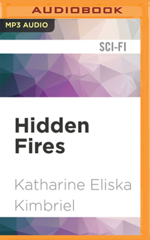 Hidden Fires - Book #2 of the Chronicles of Nuala