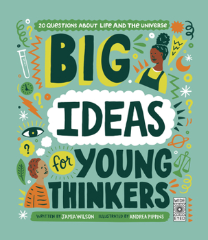 Hardcover Big Ideas for Young Thinkers: 20 Questions about Life and the Universe Book