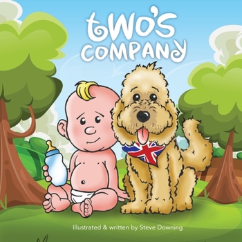 Paperback Two's Company: Sir Bailes Tales - The adventures of an English dog in America Book