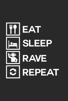Eat sleep rave repeat: 6x9 HardStyle | blank with numbers paper | notebook | notes