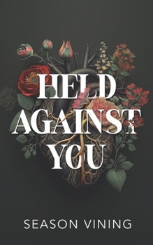 Paperback Held Against You Book
