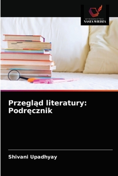 Paperback Przegl&#261;d literatury: Podr&#281;cznik [Polish] Book