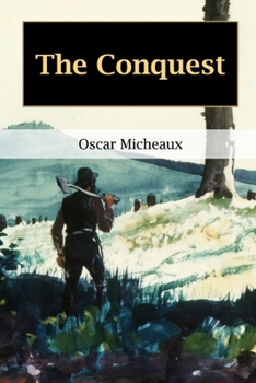 Paperback The Conquest: The Story of a Negro Pioneer Book