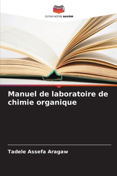Paperback Manuel de laboratoire de chimie organique [French] Book