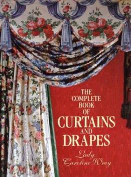 Paperback Complete Book of Curtains and Drapes Book