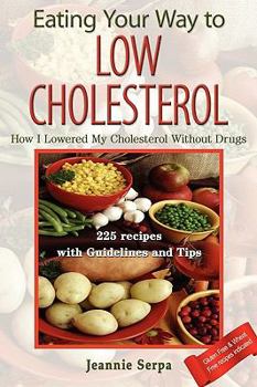 Paperback Eating Your Way to Low Cholesterol Book