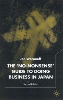 Hardcover The 'No-Nonsense' Guide to Doing Business in Japan Book