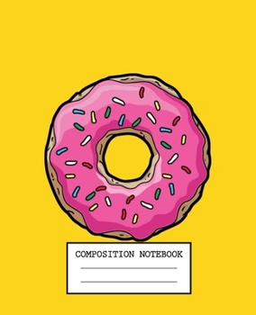 Paperback Composition Notebook: The Simpsons Soft Glossy Cover Wide Ruled Lined Pages Book 7.5 x 9.25 Inches 110 Pages Book